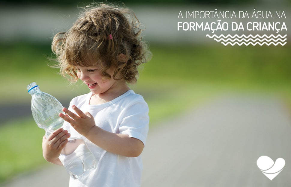 A IMPORTÂNCIA DA ÁGUA NA FORMAÇÃO DA CRIANÇA