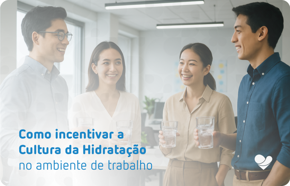 Como incentivar a Cultura da Hidratação no Ambiente de Trabalho