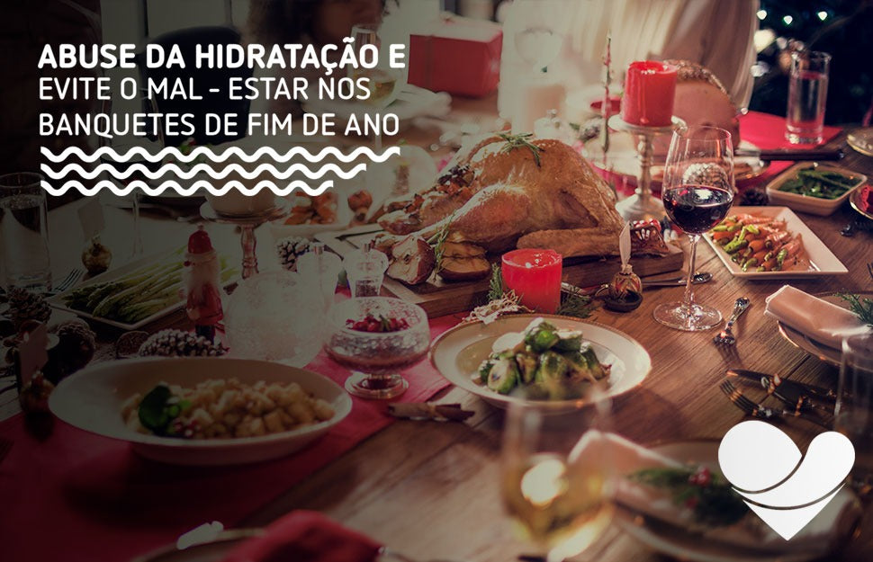 Abuse da hidratação e evite o mal-estar nos banquetes de fim de ano