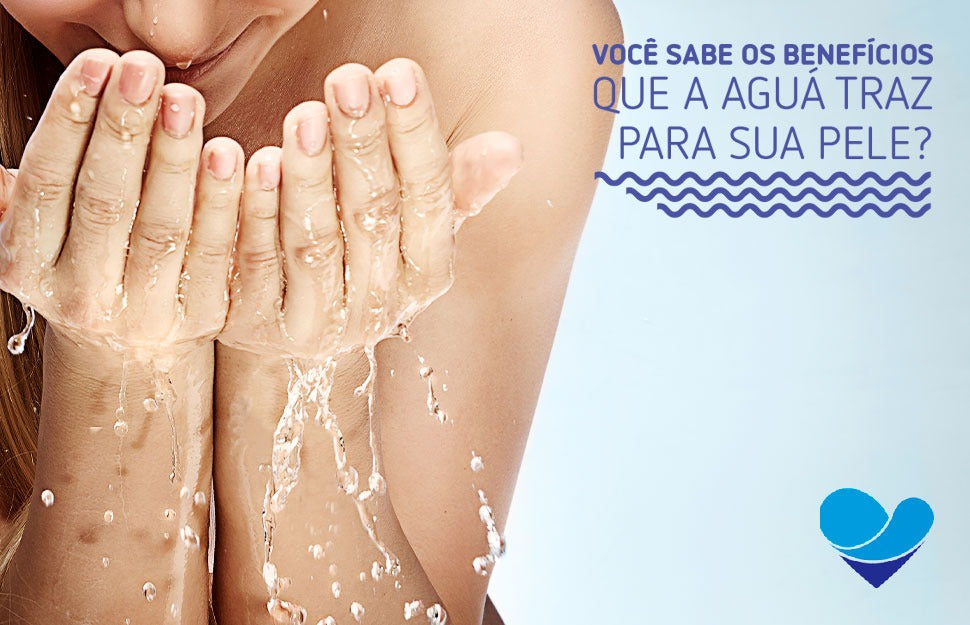 Por que a nossa pele precisa estar hidratada?